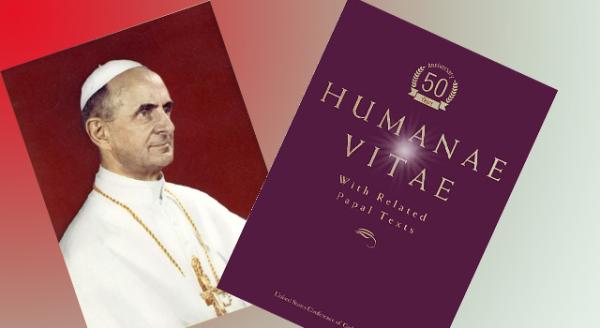 Thông Điệp « Humanae Vitae » Thời Sự Hơn Bao Giờ Hết