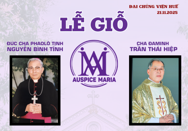 ĐCV Huế: Lễ Giỗ Đức Cha Phaolô Tịnh Nguyễn Bình Tĩnh Và Cha Đaminh Trần Thái Hiệp