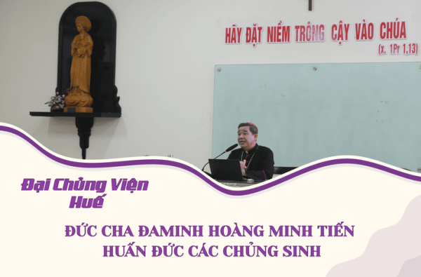 ĐCV Huế: Đức Cha Đaminh Hoàng Minh Tiến Huấn Đức Cho Các Chủng Sinh