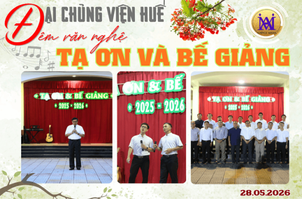 ĐCV Huế: Hoan Ca Tạ Ơn Và Bế Giảng Năm Tu Học 2025-2026