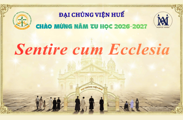 ĐCV Huế: Chào Mừng Năm Tu Học 2026-2027